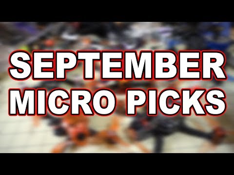 My Favorite Micro Drones (September 2018) ❤️ - UCnJyFn_66GMfAbz1AW9MqbQ