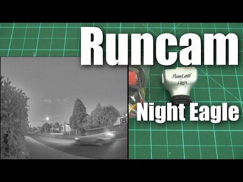 Quick Look: Runcam Night Eagle (it's good) - UCahqHsTaADV8MMmj2D5i1Vw