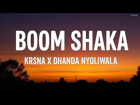 BOOM SHAKA (Lyrics) - Dhanda Nyoliwala | KR$NA | Bol Mera Aura Hua Kab Tabah | New Song 2026