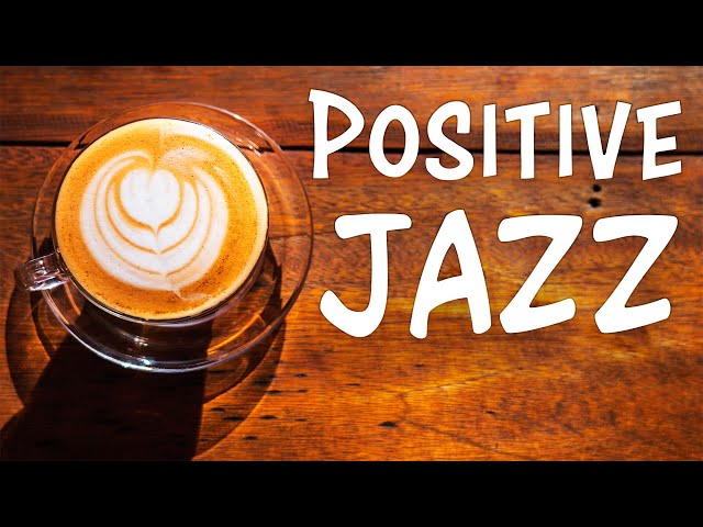 Jazz Music in the Morning Makes Me Happy