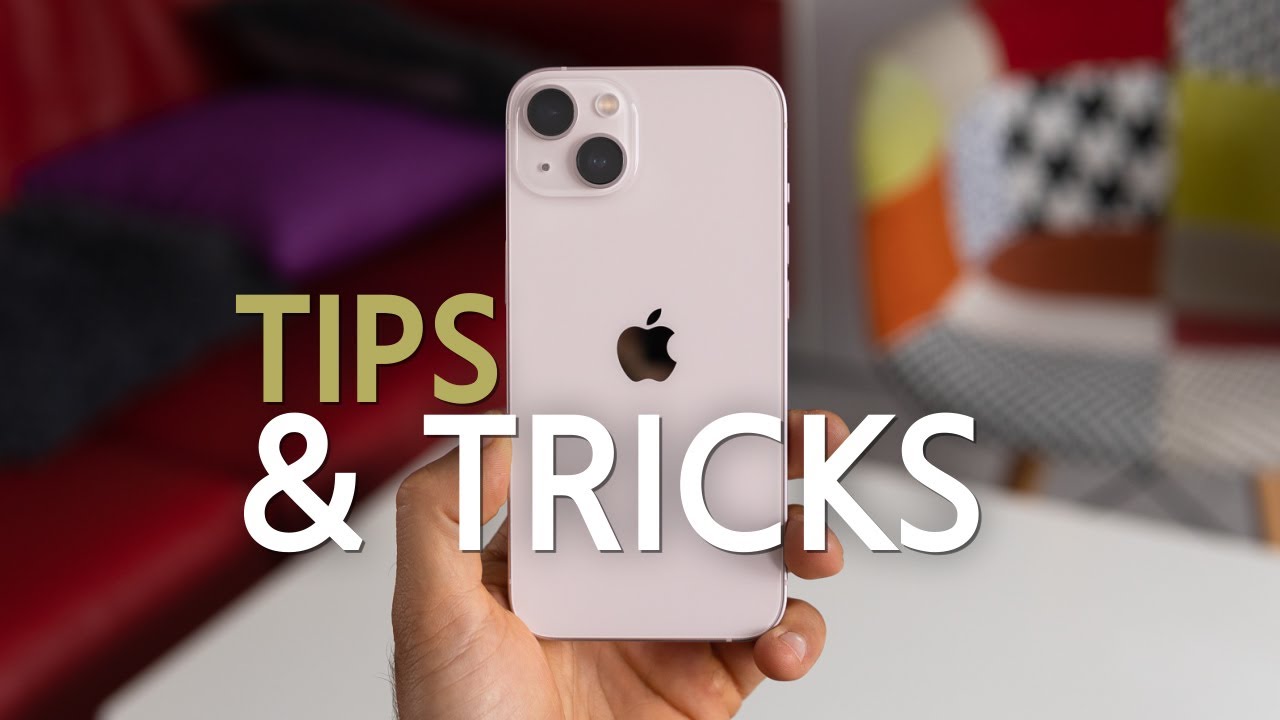 iPhone 13 / Pro / Max: tips and tricks