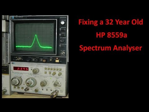 Fixing a 32 Year Old HP 8559a Spectrum Analyser - UCHqwzhcFOsoFFh33Uy8rAgQ