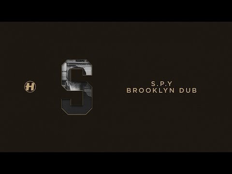 S.P.Y - Brooklyn Dub - UCw49uOTAJjGUdoAeUcp7tOg