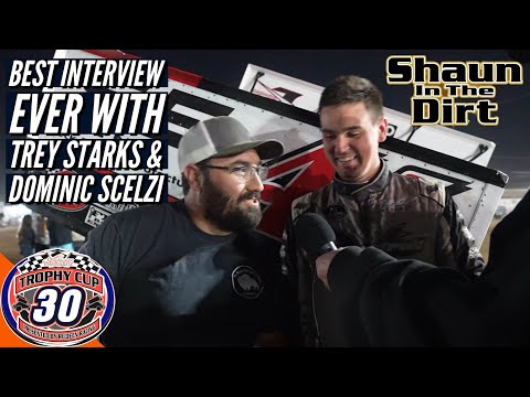 Post Race Trophy Cup Interviews With Dominic Scelzi &amp; Trey Starks, Hosted by Shaun in the Dirt - dirt track racing video image