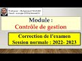 Contr?le de gestion  correction de l'examen de session  normale 2022- 2023