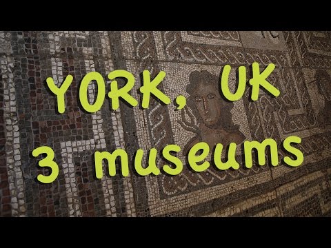 York England three museums - UCvW8JzztV3k3W8tohjSNRlw