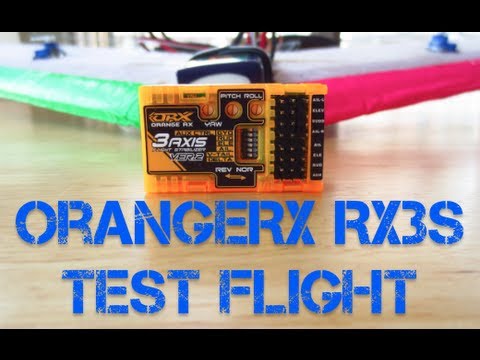 OrangeRx RX3S V2 Stabilizer - Test Flight - UCLh-TTaHpZ0_IooTc51uGzA