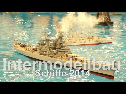 Intermodellbau 2014 // R/C // Schiffe // RC Ships // Kriegsschiffe // Zerstörer // Flugzeugträger - UCNWVhopT5VjgRdDspxW2IYQ