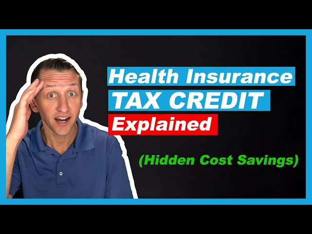 What is a Tax Credit for Health Insurance?