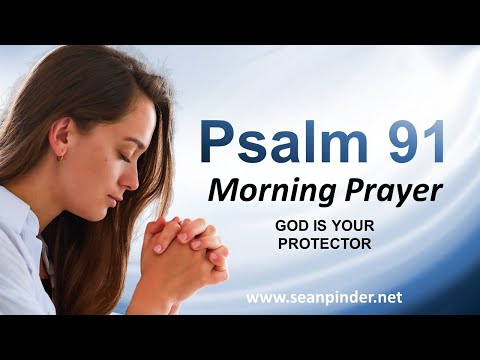 GOD is Your PROTECTOR - Morning Prayer
