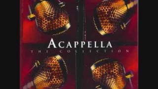 Acappella - Teaching the Truth in Love