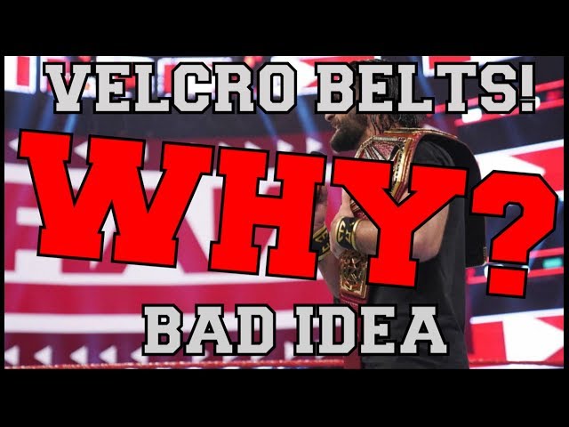 Why Do WWE Belts Have Velcro?