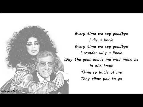 Lady Gaga - Ev'ry Time We Say Goodbye Lyrics