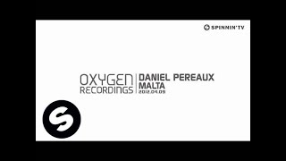 Daniel Pereaux - Malta [Exclusive Preview]