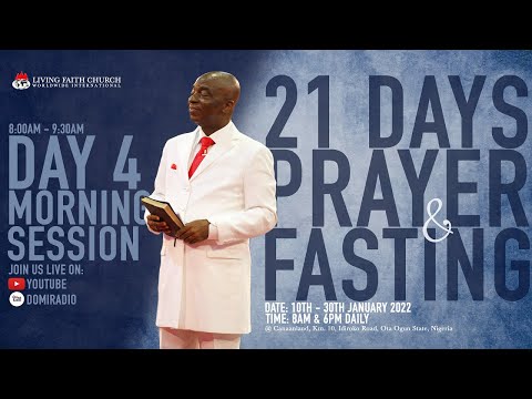 DAY4: 21DAYS  OF PRAYER & FASTING  MORNING SESSION  13, JANUARY 2022  FAITH TABERNACLE OTA