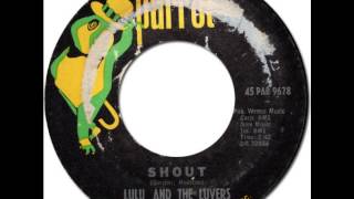 LULU & THE LUVERS - Shout [Parrot 9678] 1964