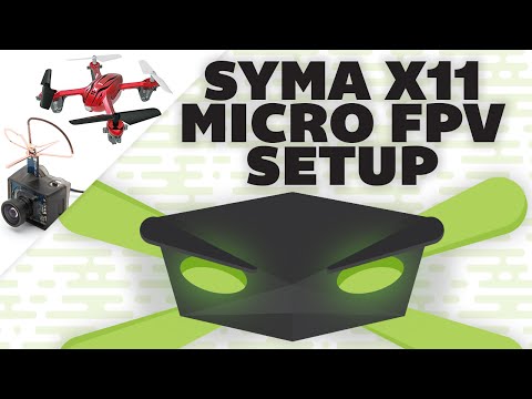 SYMA X11 FPV SETUP AND FLIGHT with SPEKTRUM VA1100 - UCrnB6ZMrvEgOIOcARehRqQg