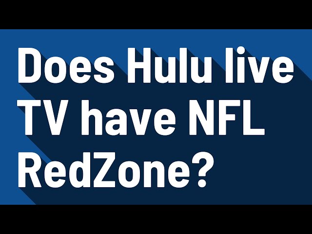 Does Hulu Offer Nfl Redzone?