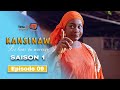 S?rie - Kansinaw - Saison 1 - Episode 9