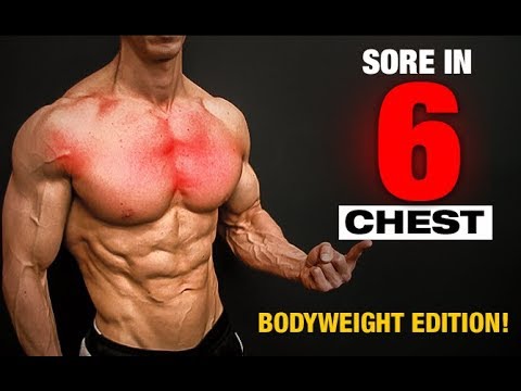 Bodyweight Chest Workout (SORE IN 6 MINUTES!!) - UCe0TLA0EsQbE-MjuHXevj2A