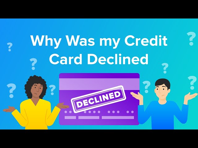 Why Was My Credit Card Declined Commons credit portal