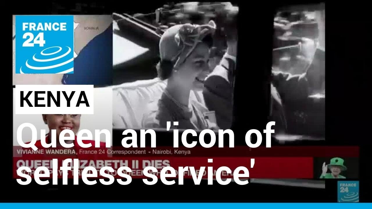 Kenya’s Kenyatta says queen was ‘a towering icon of selfless service’ • FRANCE 24 English