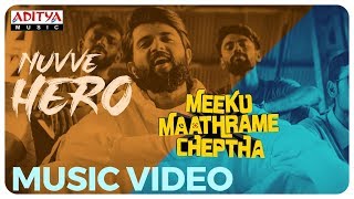 Video Trailer Meeku Maathrame Cheptha