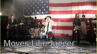 Maroon 5 Feat. Christina Aguilera - Moves like Jagger Remix (Cutmore Club Mix)
