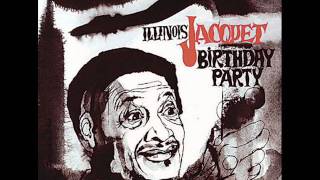 Illinois Jacquet - Birthday Party Blues (1975)