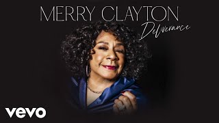 Merry Clayton - Deliverance (Audio)
