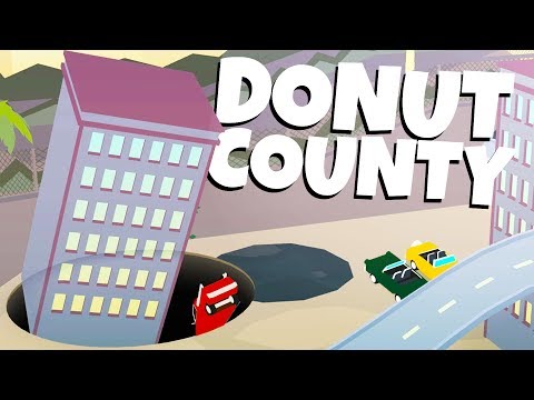 HUGE HOLES Eat A TOWN! - Donut County - UCK3eoeo-HGHH11Pevo1MzfQ