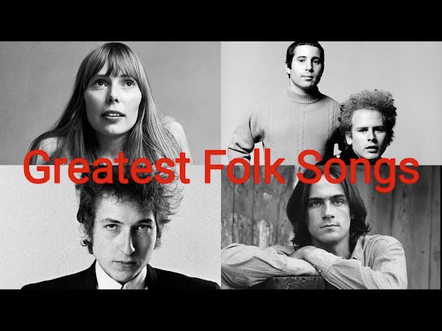 The Top 5 Popular Folk Songs of All Time