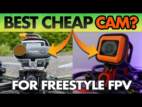 BEST Cheap Camera for Freestyle FPV Drones? - UCwojJxGQ0SNeVV09mKlnonA