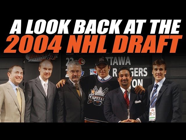 A Look Back at the 2004 NHL Draft