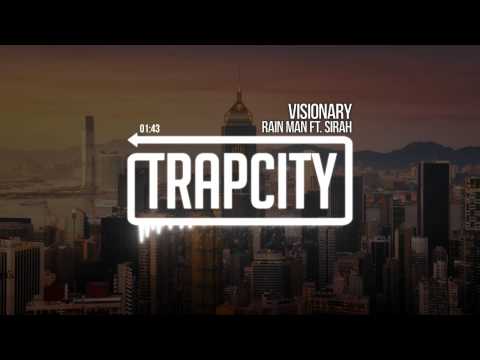 Rain Man - Visionary (ft. Sirah) - UC65afEgL62PGFWXY7n6CUbA