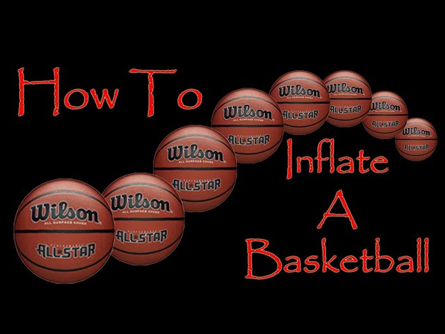 How To Pump A Basketball: The Ultimate Guide