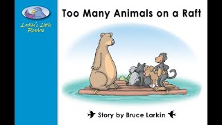 Too Many Animals on a Raft 