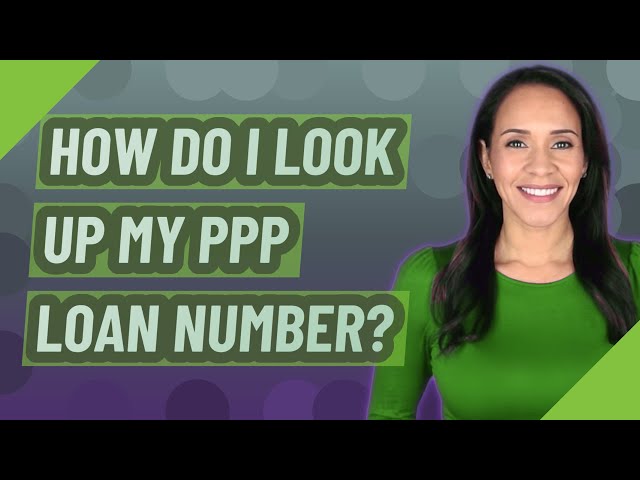 How to Find Your PPP Loan Number