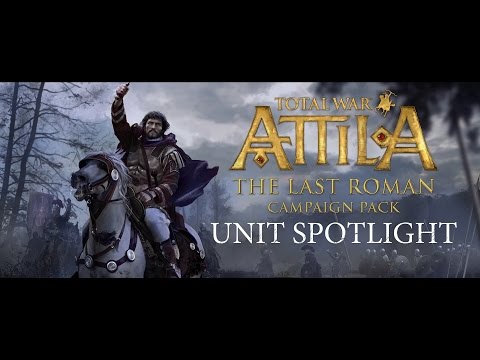 Total War: ATTILA – Unit Spotlight – The Last Roman Campaign Pack - UCugJq15BiB-c1NDYPHiznWQ