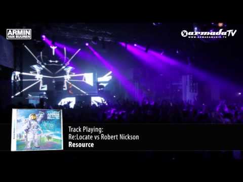 Armin van Buuren - Universal Religion Chapter 5: Re:Locate vs Robert Nickson - Resource - UCGZXYc32ri4D0gSLPf2pZXQ