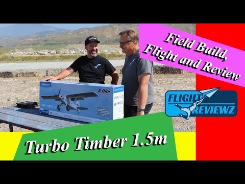 FlightReviewz: E-Flite Turbo Timber 1.5m BNF (Build & First Flights)