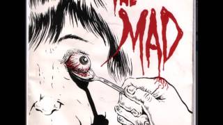 The Mad - I hate Music