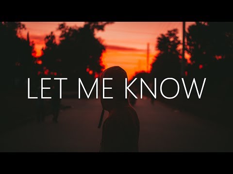 Villms & Kbubs - Let Me Know (Lyrics) ft. Sara Skinner - UCwIgPuUJXuf2nY-nKsEvLOg