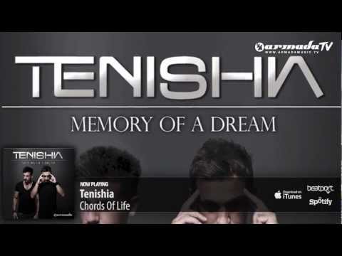 Tenishia - Chords Of Life ('Memory of a Dream' preview) - UCGZXYc32ri4D0gSLPf2pZXQ