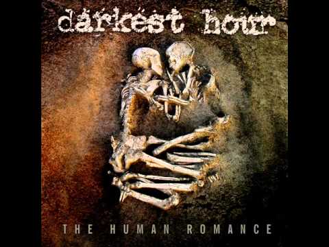 Darkest Hour - The World Engulfed In Flames