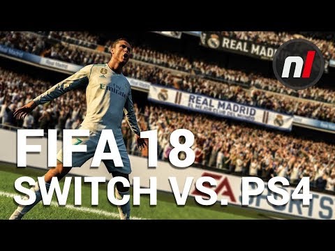 FIFA 18 - Nintendo Switch Vs. PlayStation 4 Comparison - UCl7ZXbZUCWI2Hz--OrO4bsA