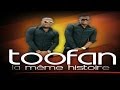 Toofan - LA MEME HISTOIRE (OFFICIAL HD)