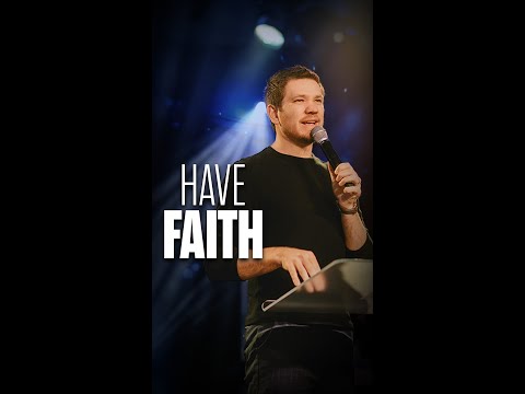 Have Faith 