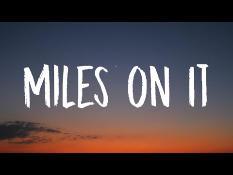 Kane Brown, Marshmello - Miles on It (Lyrics)