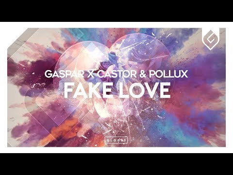 Gaspar x Castor & Pollux - Fake Love - UCAHlZTSgcwNNpf8LV3E6kDQ